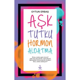 Siyah Kuğu Aşk-Tutku-Hormon-Aldatma - Oytun