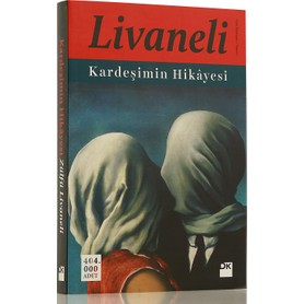 Doğan Kitap Kardeşimin Hikayesi - Zülfü Livaneli Karton Kapak Ciltsiz Türkçe Edebiyat