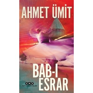 Yapı Kredi Yayınları Bab-ı Esrar - Ahmet
