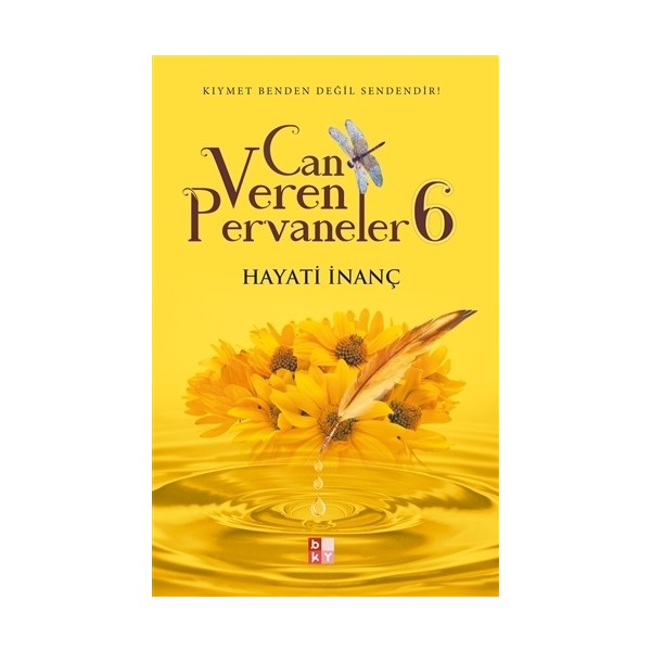 Babıali Kültür Yayıncılığı Can Veren Pervaneler 6 - Hayati