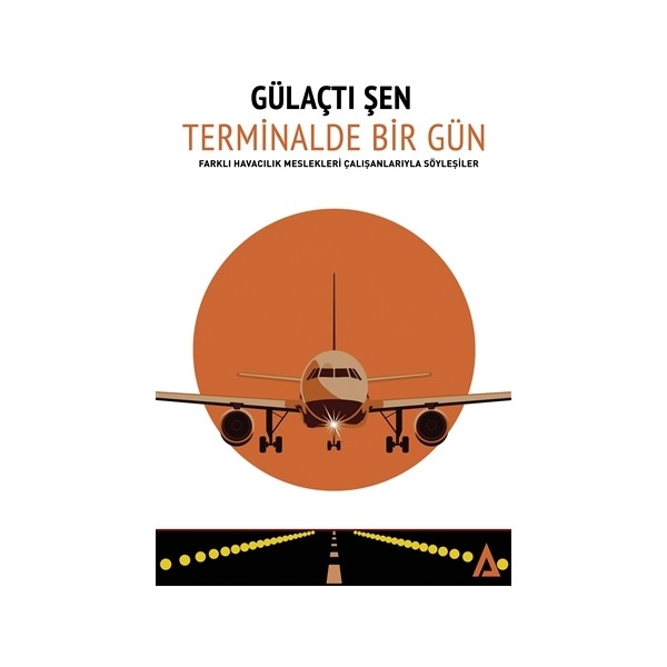 Kanon Kitap Terminalde Bir Gün - Gülaçtı