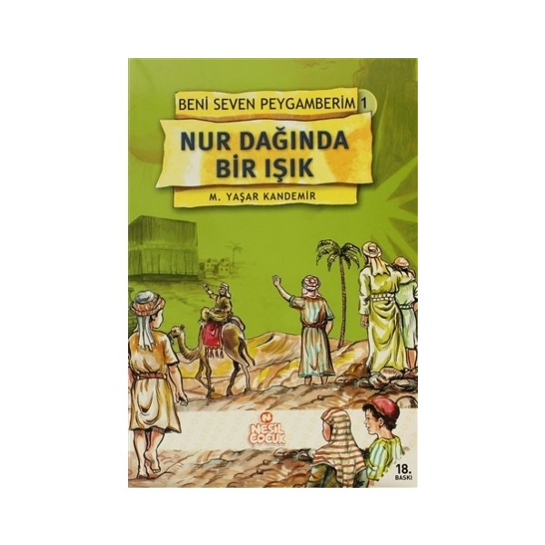 Nesil Çocuk Yayınları Nur Dağından Bir Işık Beni Seven Peygamberim