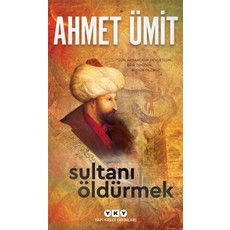 Anonim Yapı Kredi Yayınları Ahmet Ümit Sultanı