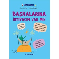 TeknoKapsül Filozof Çocuk: Başkalarına Ihtiyacım Var