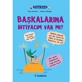 TeknoKapsül Filozof Çocuk: Başkalarına Ihtiyacım Var