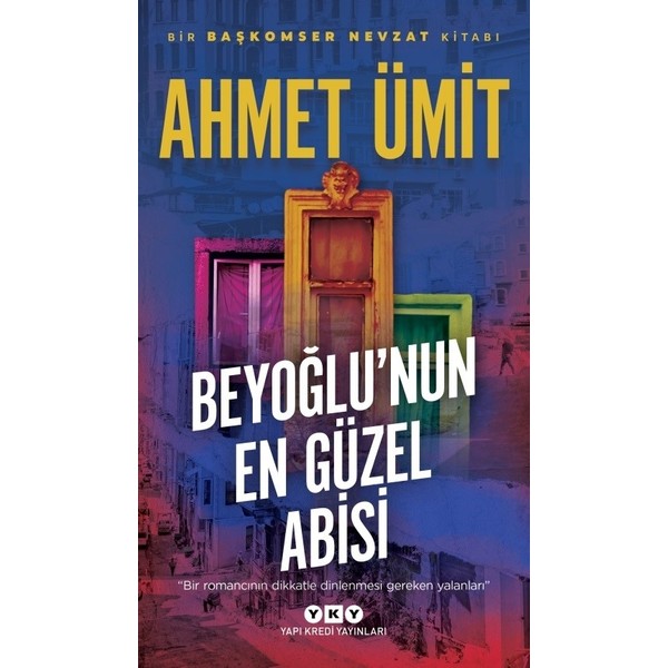 Yapı Kredi Yayınları Ahmet Ümit Beyoğlu'nun En Güzel Abisi Yapı Kredi