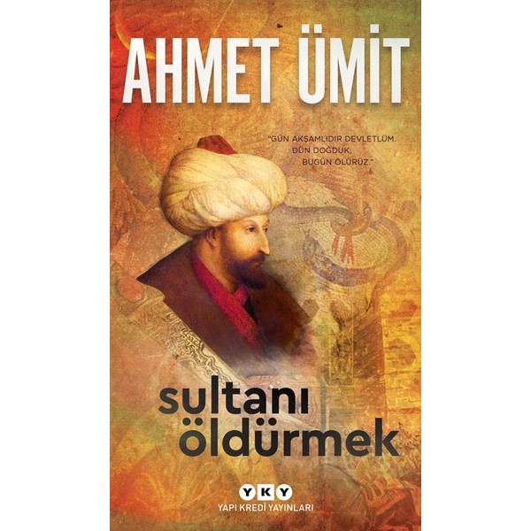 Anonim Yapı Kredi Yayınları Ahmet Ümit Sultanı
