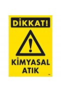 Ethab Ticaret Dikkat Kimyasal Atık Uyarı Levhası 25X35 Kod796