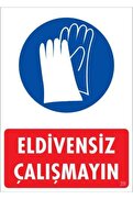 Ethab Ticaret Eldiven Giy Uyarı Levhası 25X35 Kod29