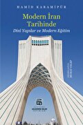 Kutlu Yayınevi Modern Iran Tarihinde Dini Yapılar Ve Modern Eğitim - Murat Celep