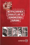 Kutlu Yayınevi Beypazarı Nda Zanaatlar Ve Günümüzdeki Durumu - Ayşe Buluç