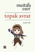Kutlu Yayınevi Topak Avrat - Mustafa Eser