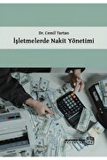 Kutlu Yayınevi Işletmelerde Nakit Yönetimi Dr. Cemil Tartan