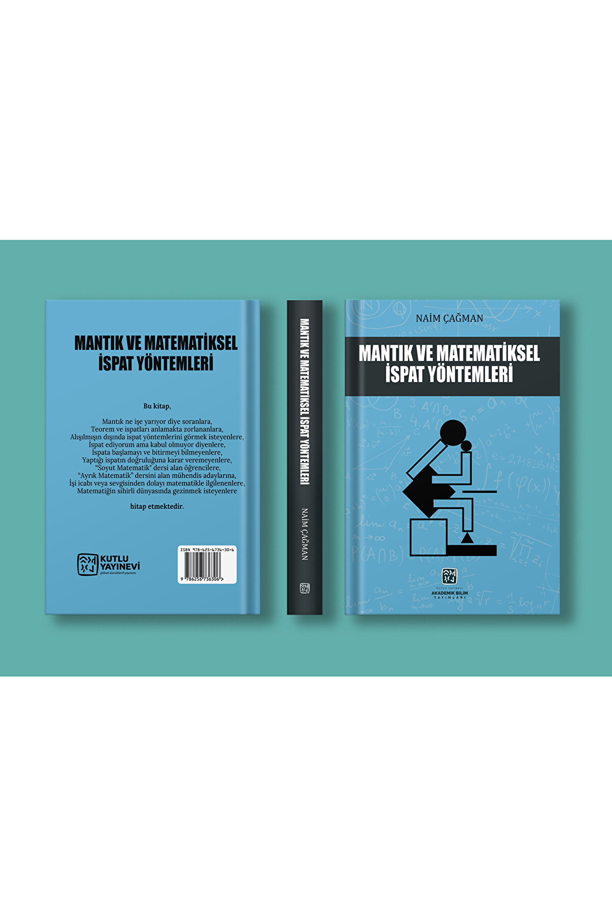 Kutlu Yayınevi̇ Mantık Ve Matemati̇ksel İspat Yöntemleri̇ - Nai̇m Çağman