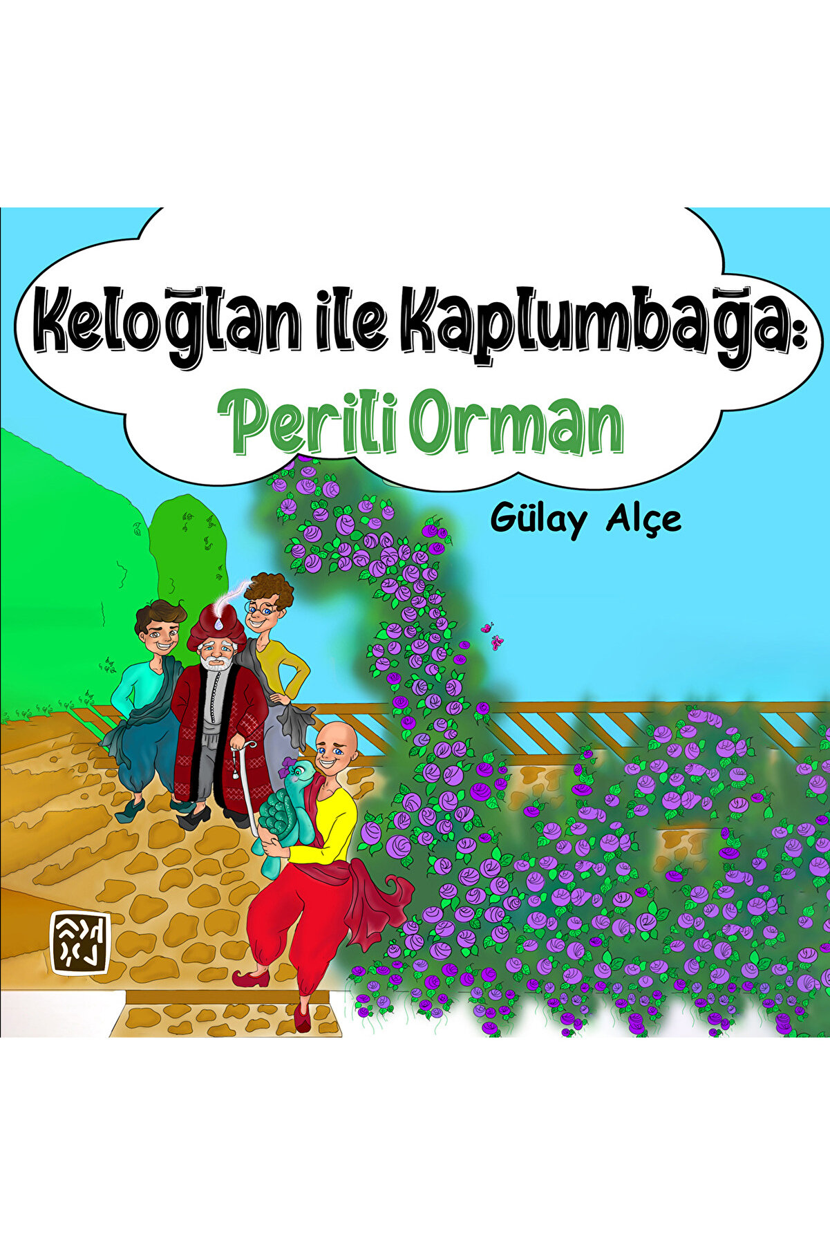 Kutlu Yayınevi̇ Keloğlan İle Kaplumbağa Peri̇li̇ Orman - Gülay Alçe