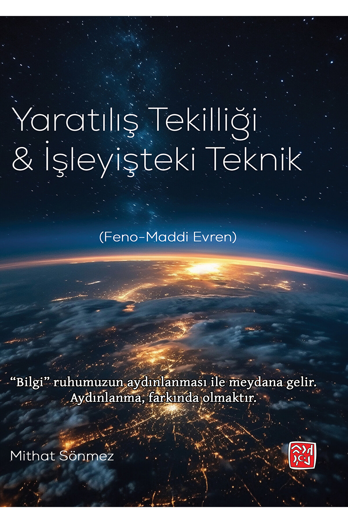 Kutlu Yayınevi̇ Yaratılış Teki̇lli̇ği̇ Ve İşleyi̇şteki̇ Tekni̇k - Mi̇that Sönmez