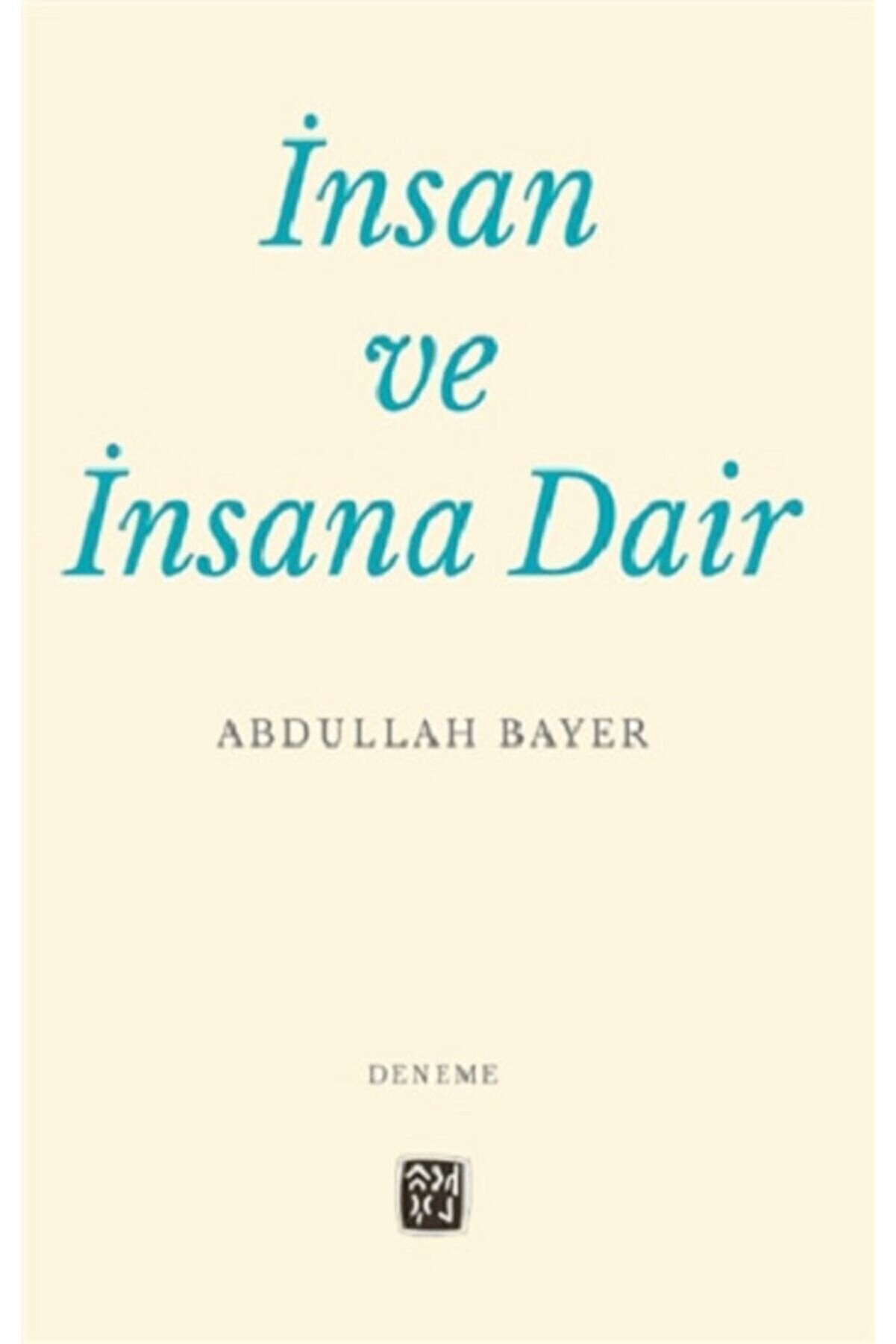 Kutlu Yayınevi̇ Insan Ve Insana Dai̇r
