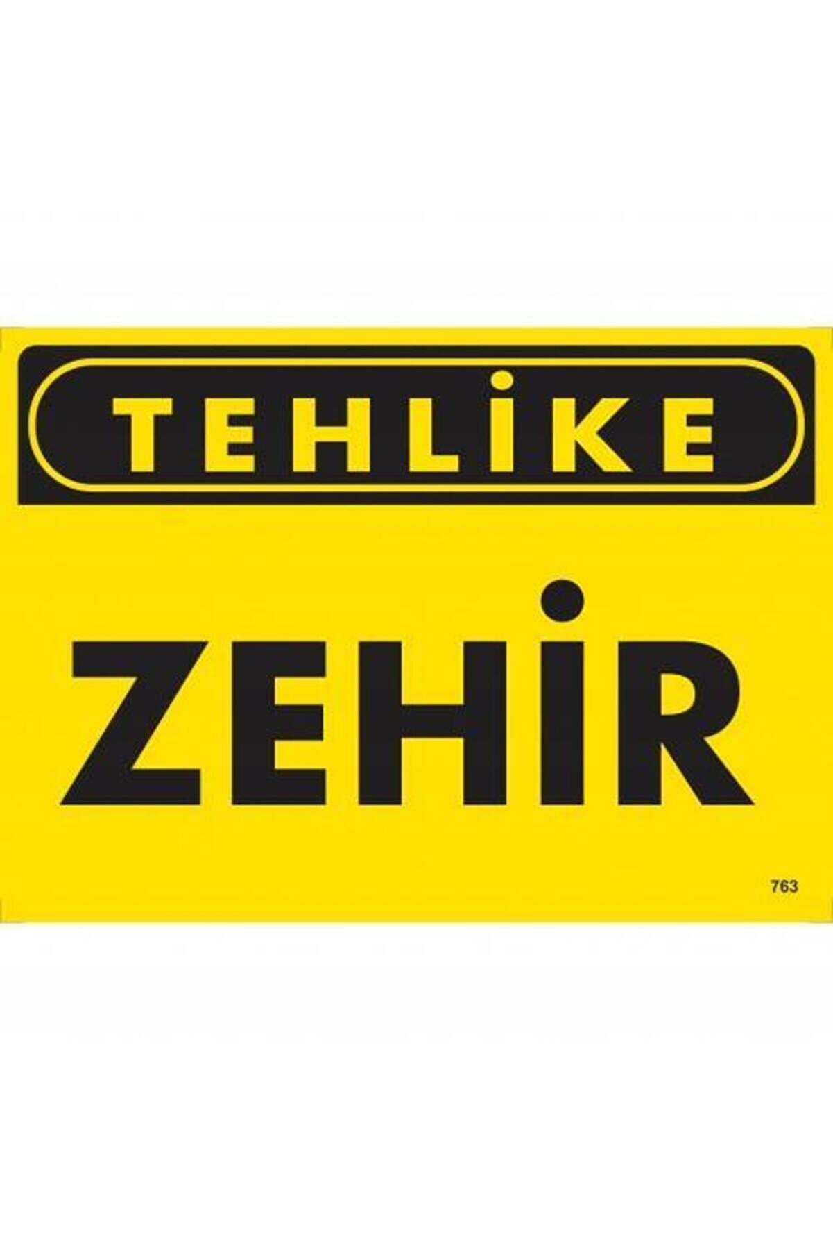 Ethab Ti̇caret Tehli̇ke Zehi̇r Uyarı Levhası 25X35 Kod763