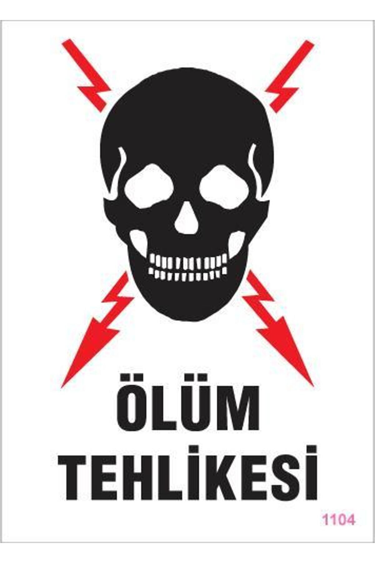 Ethab Ti̇caret &Ouml;l&uuml;m Tehli̇kesi̇ Uyarı Levhası 25X35 Kod1104