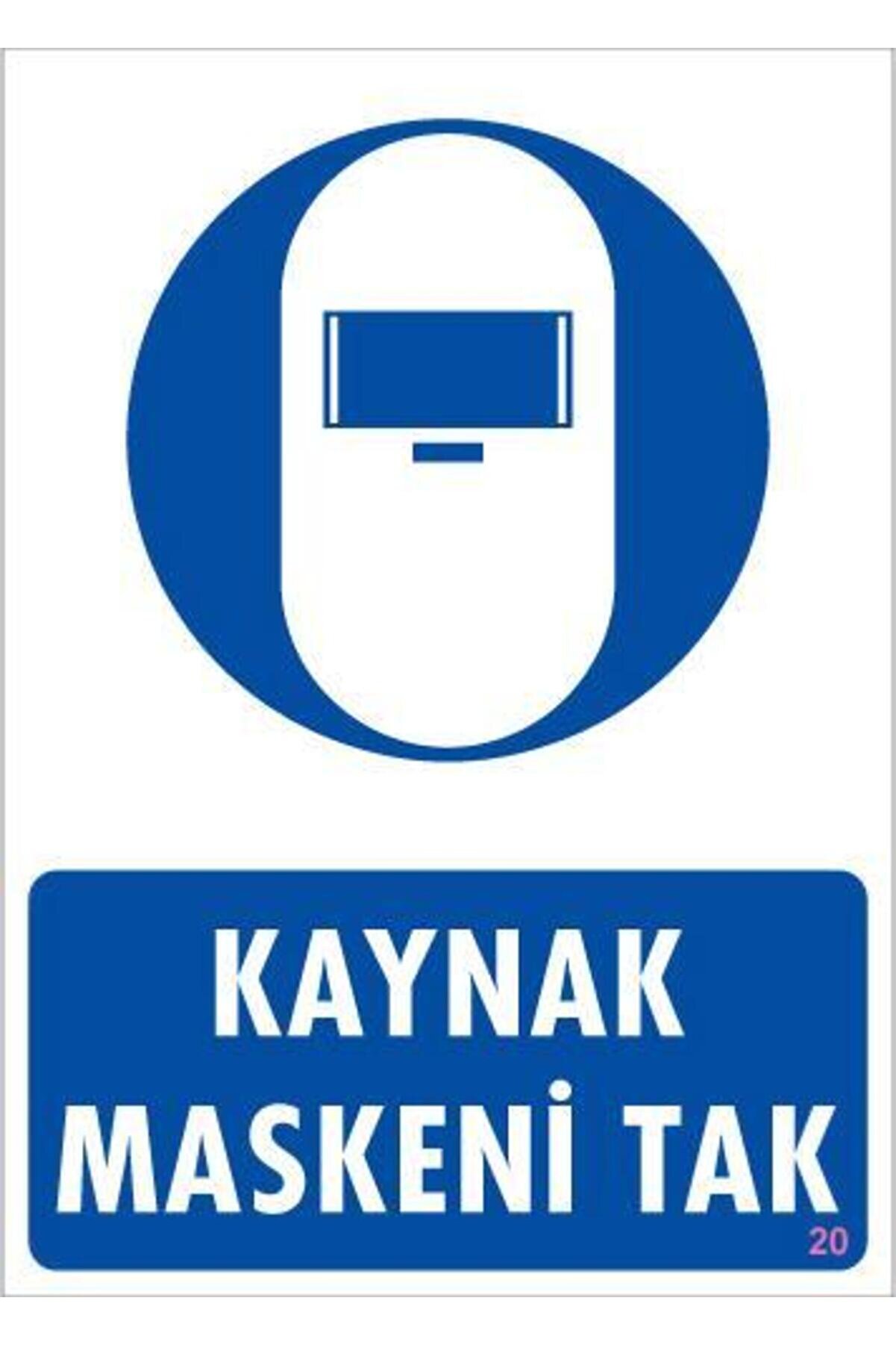 Ethab Ti̇caret Kaynak Maskesi̇ Uyarı Levhası 25X35 Kod20