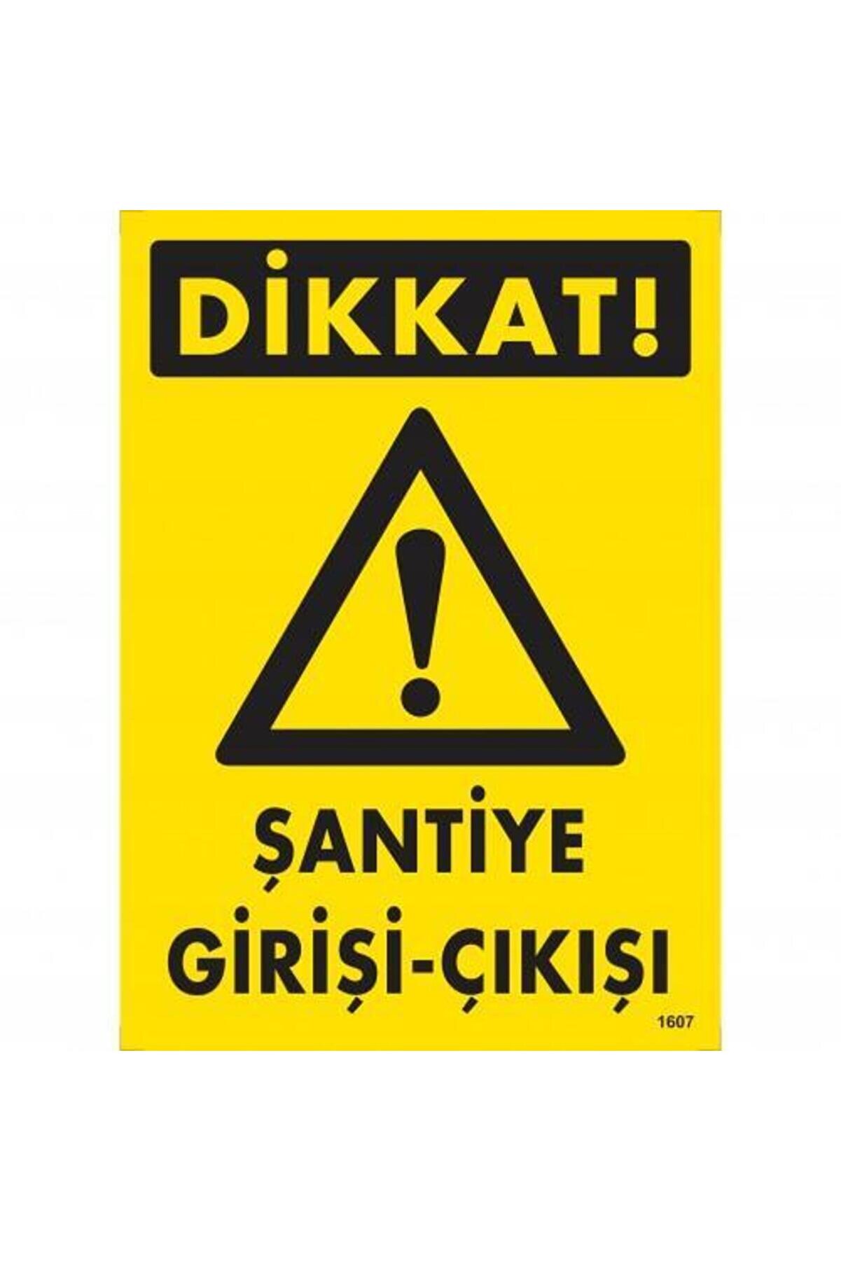 Ethab Ti̇caret Di̇kkat Şanti̇ye Gi̇ri̇ş &Ccedil;ıkış Uyarı Levhası 25X35 Kod1607