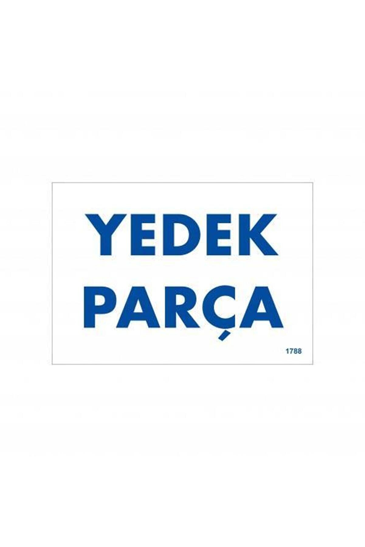 Ethab Ti̇caret Yedek Par&ccedil;a Uyarı Levhası 17,5X25 Kod1788