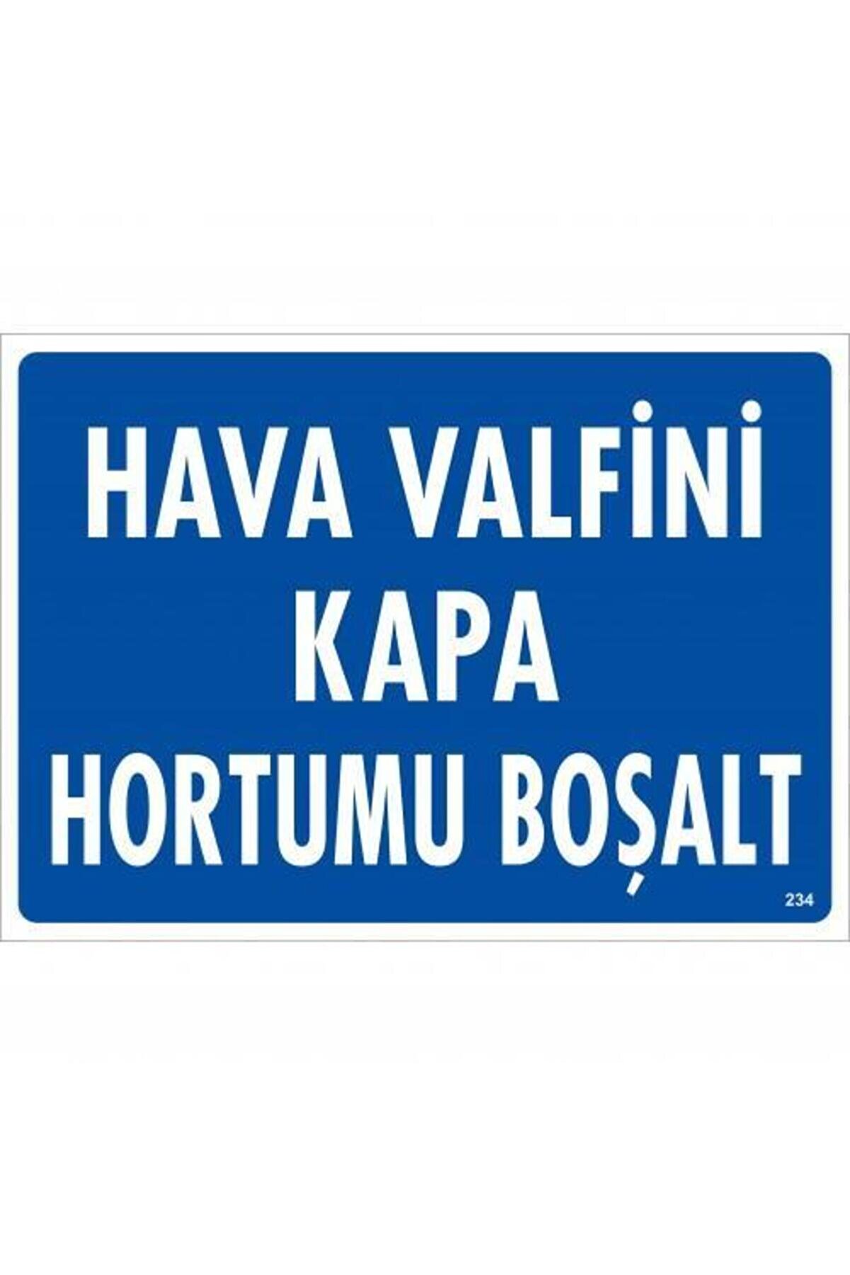 Ethab Ti̇caret Hava Valfi̇ni̇ Kapa Hortumu Boşalt Uyarı Levhası 25X35 Kod234