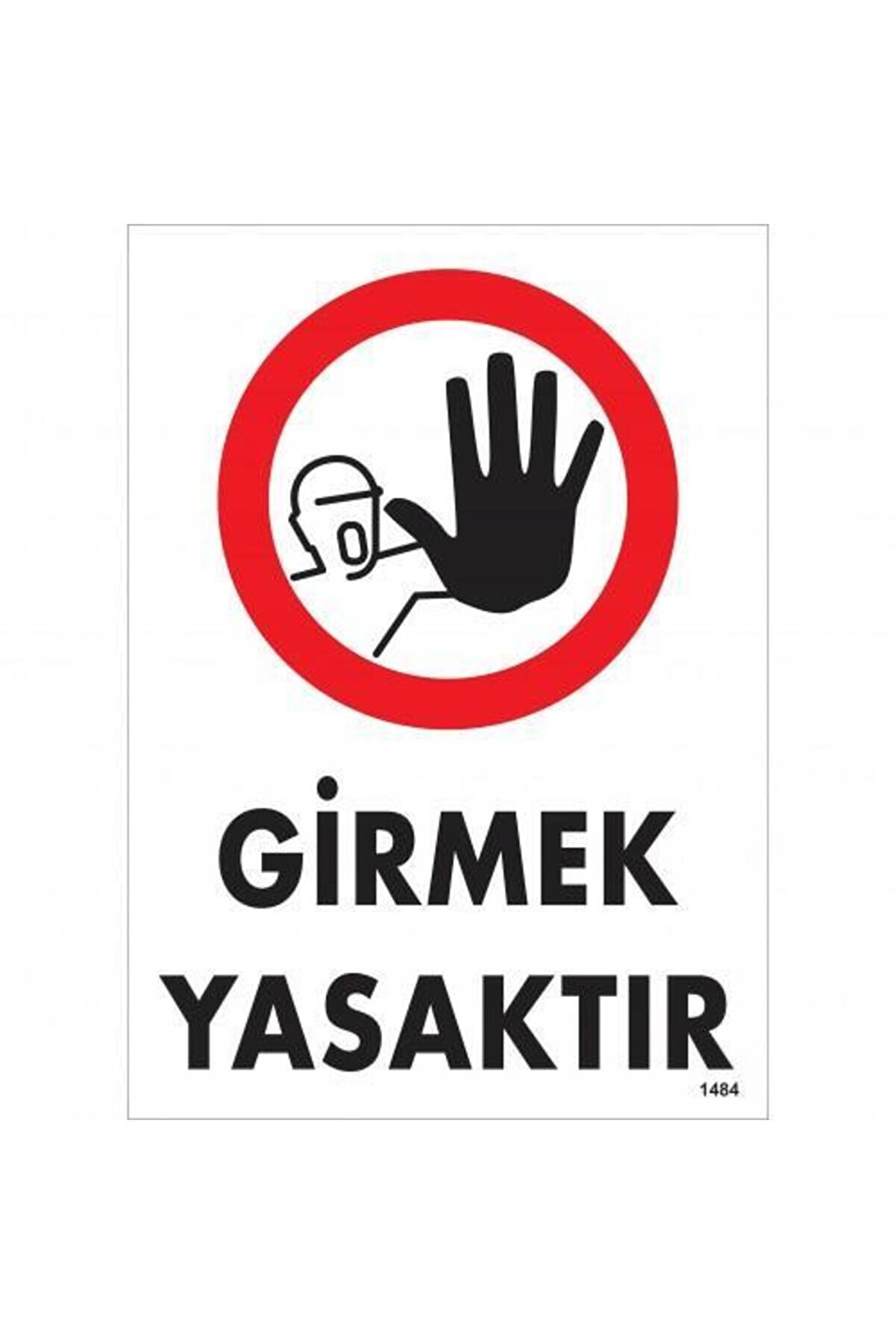 Ethab Ti̇caret Gi̇rmek Yasaktır Uyarı Levhası 25X35 Kod1484