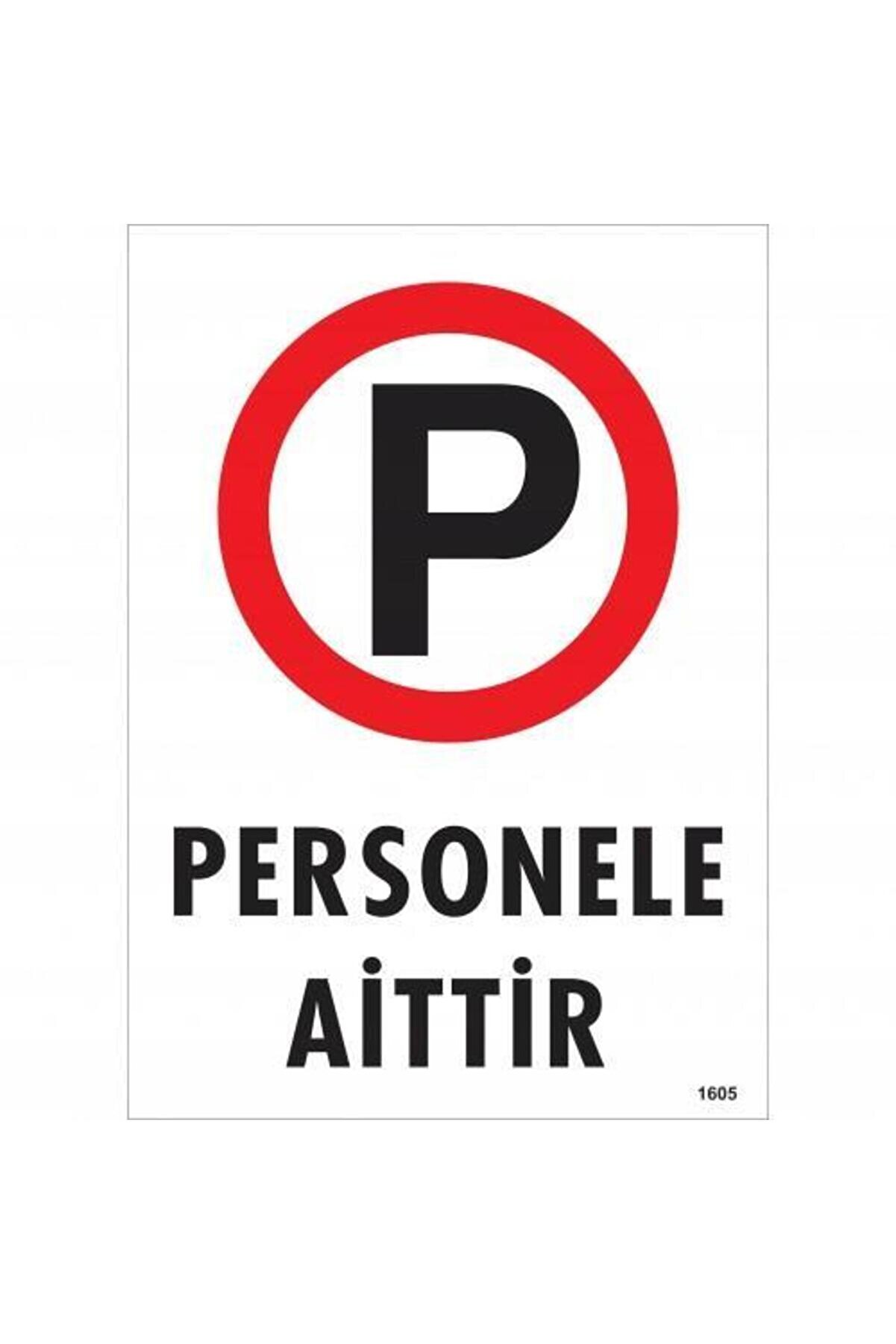 Ethab Ti̇caret Personele Ai̇tti̇r Uyarı Levhası 25X35 Kod1605