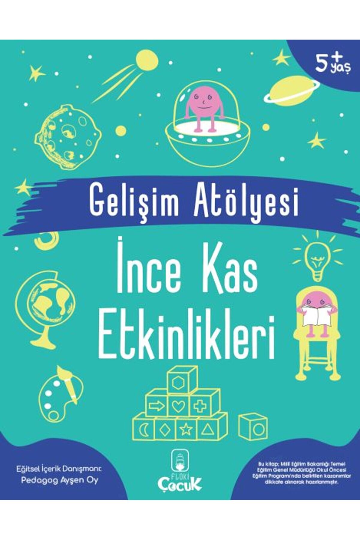 İthaki̇ Yayınları Geli̇şi̇m At&ouml;lyesi̇ İnce Kas Etki̇nli̇kleri̇