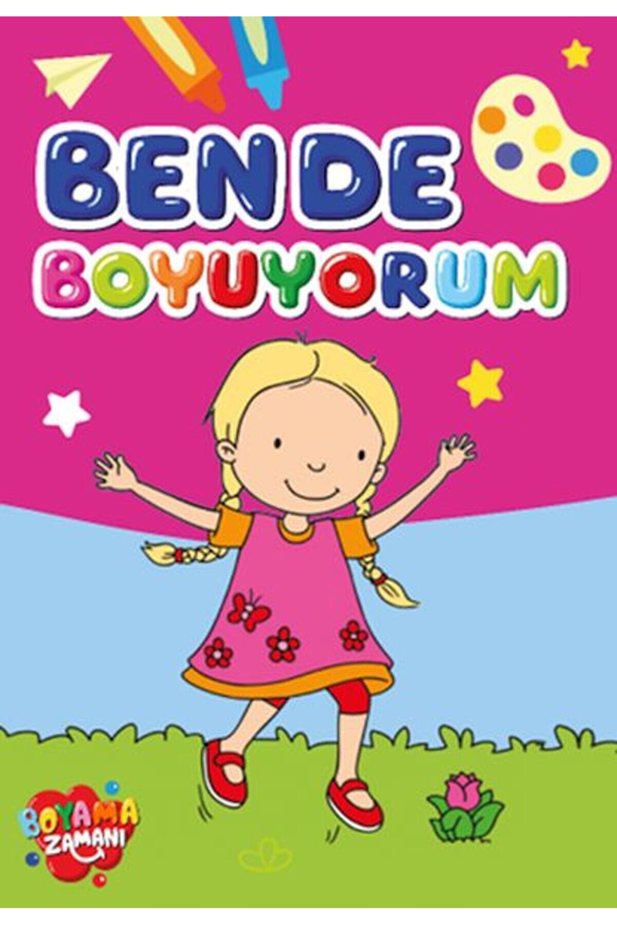Boyama Zamanı Ben De Boyuyorum 5 Yaş &Uuml;st&uuml;