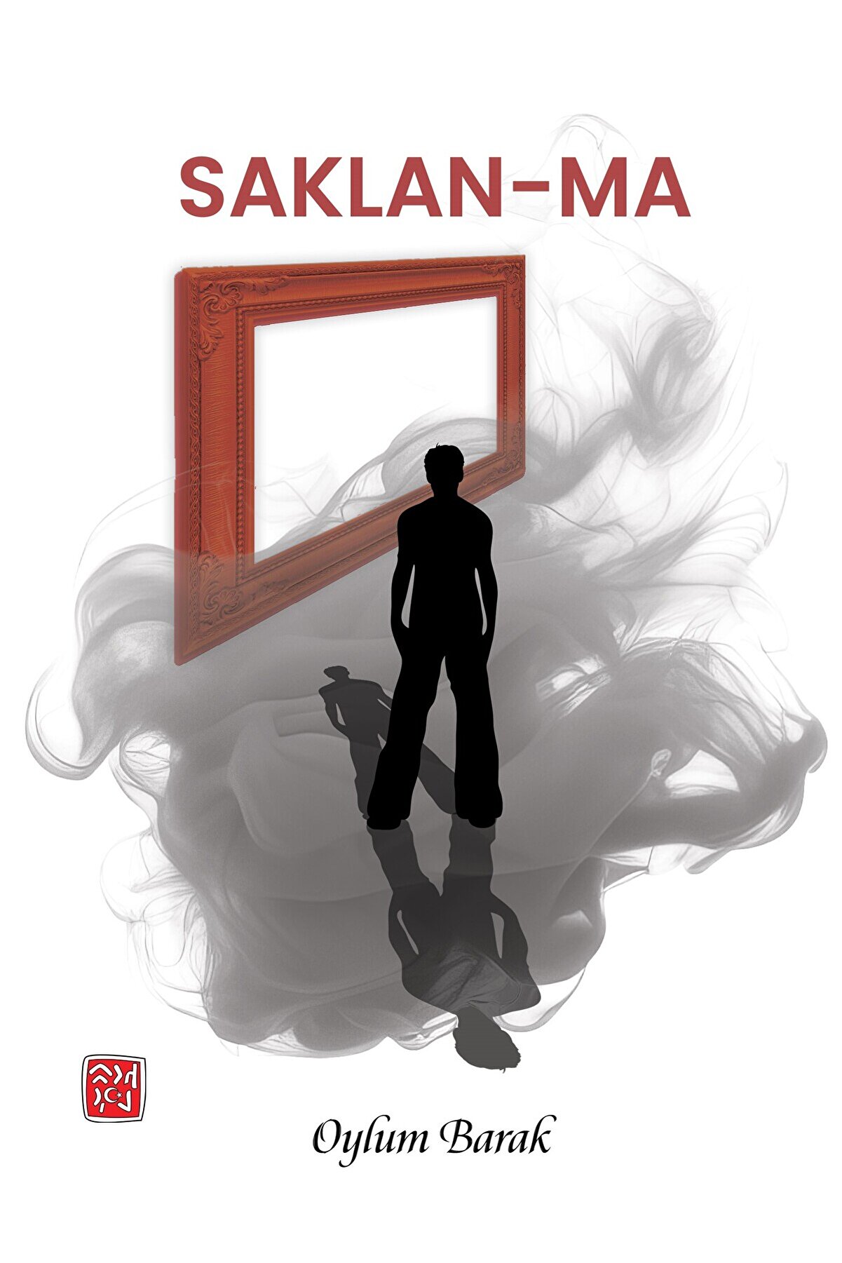 Kutlu Yayınevi̇ Saklan-Ma