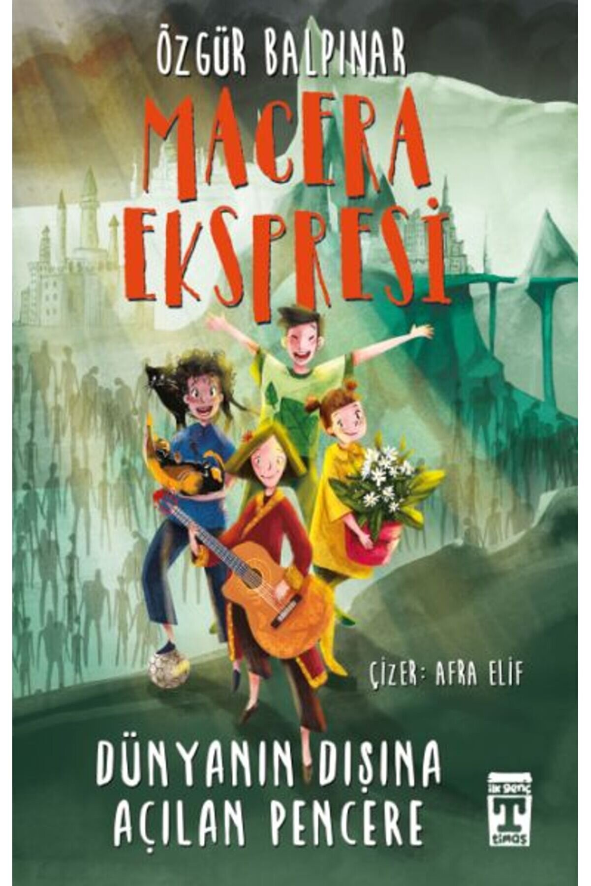 İthaki̇ Yayınları Macera Ekspresi̇ - D&uuml;nyanın Dışına A&ccedil;ılan Pencere