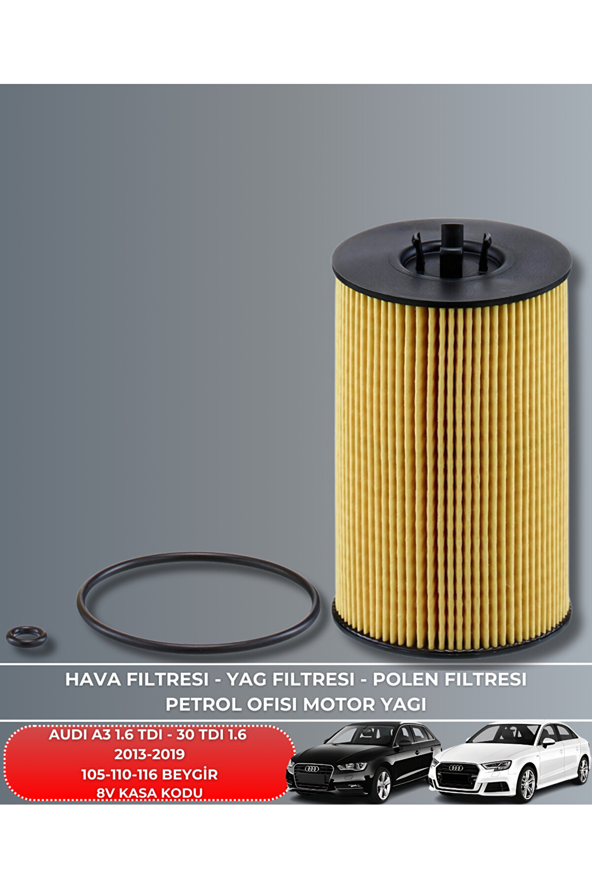 Audı A3 1.6 Tdı 30 Tdı 2013-2014-2015-2016-2017-2018-2019 105-110-116 Fi̇ltre Yağ Bakım Seti̇