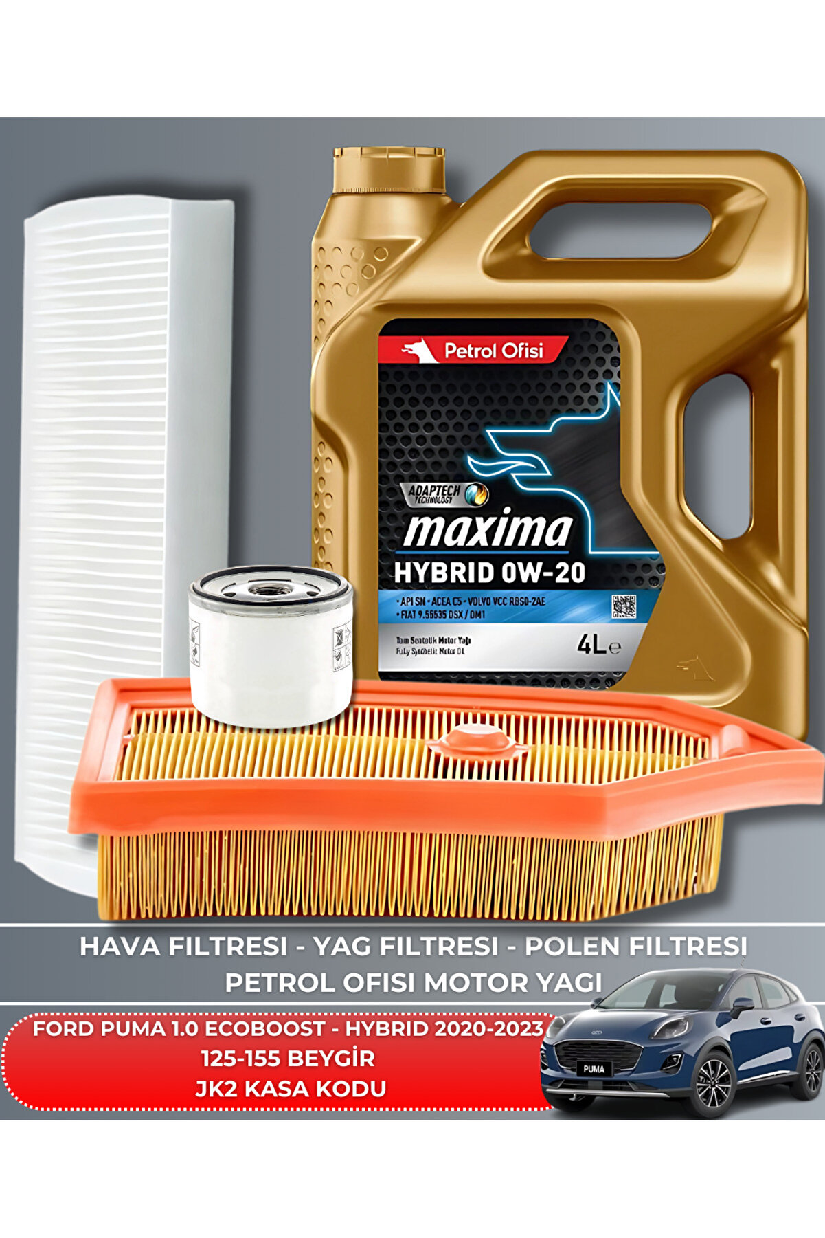 Petrol Ofisi Ford Puma 1.0 Ecoboost - 1.0 Ecoboost Hybrıd 2020-2021-2022-2023 125-155 Filtre - Yağ Bakım Uyumlu