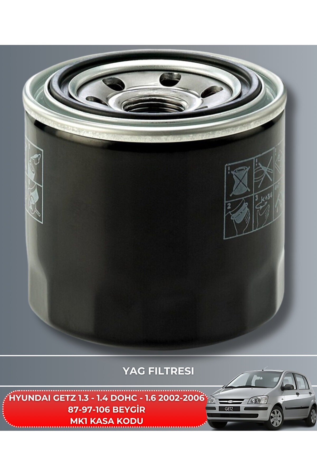 Hyundaı Getz 1.3 - 1.4 Dohc - 1.6 2003-2004-2005-2006-2007-2008-2009-2010-2011 87-97-106 Bakım Seti̇