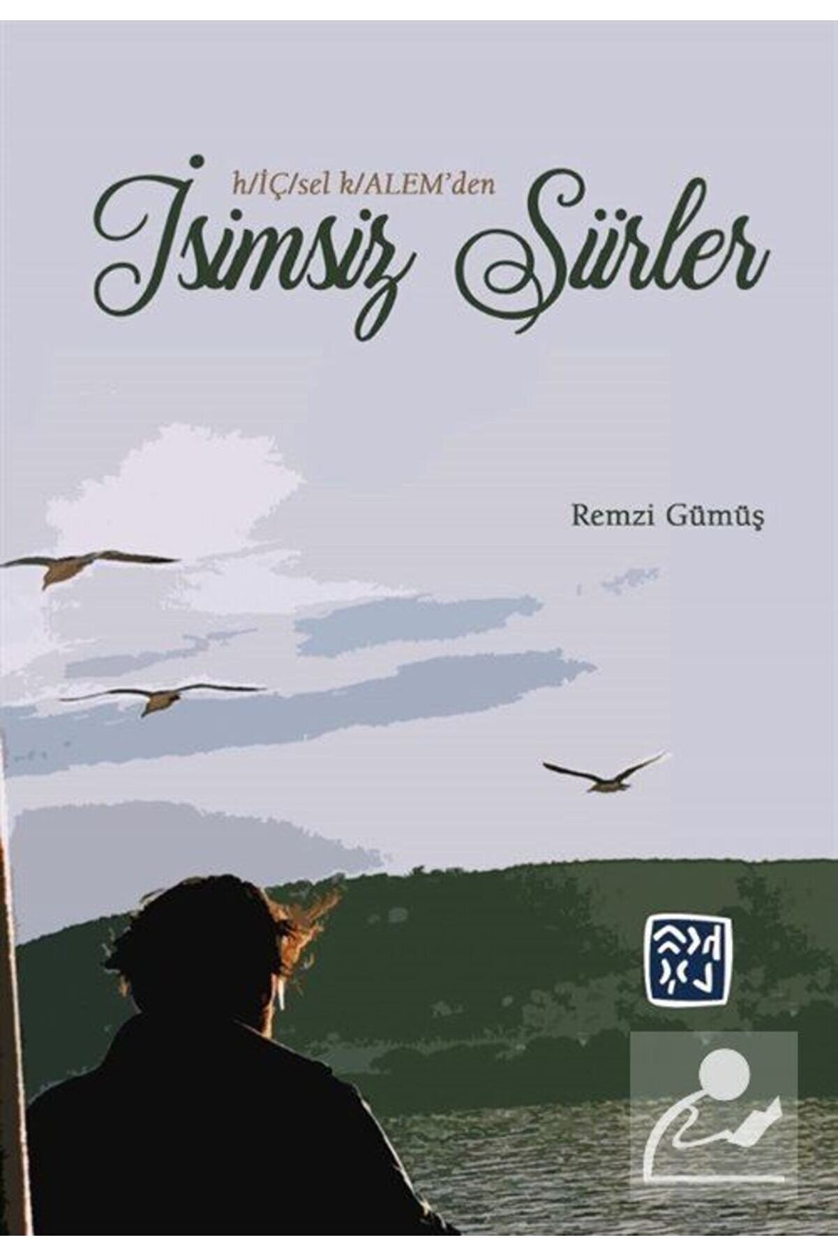 Kutlu Yayınevi̇ İsi̇msi̇z Şi̇i̇rler