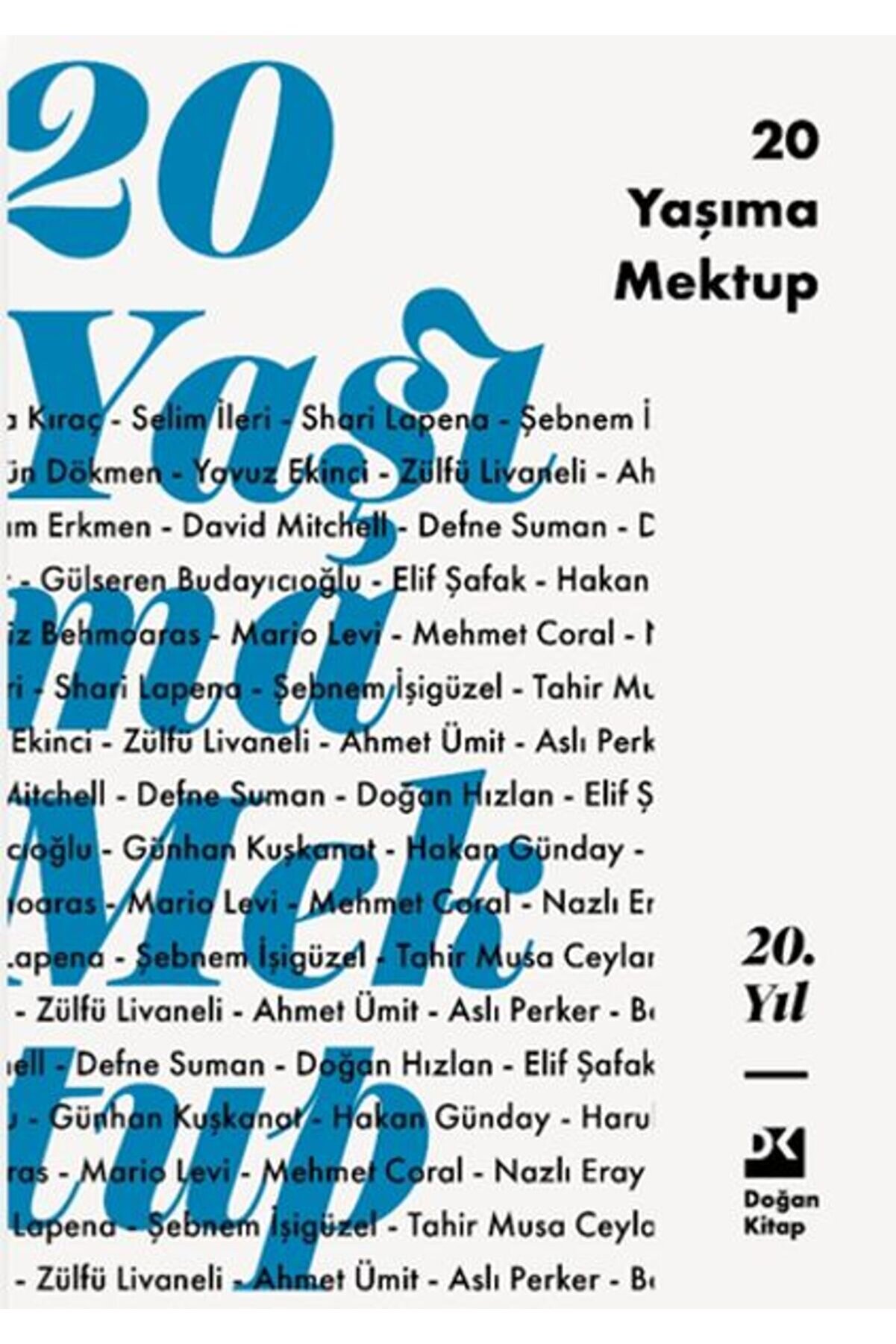 Yedi̇tepe Yayınevi̇ 20 Yaşıma Mektup