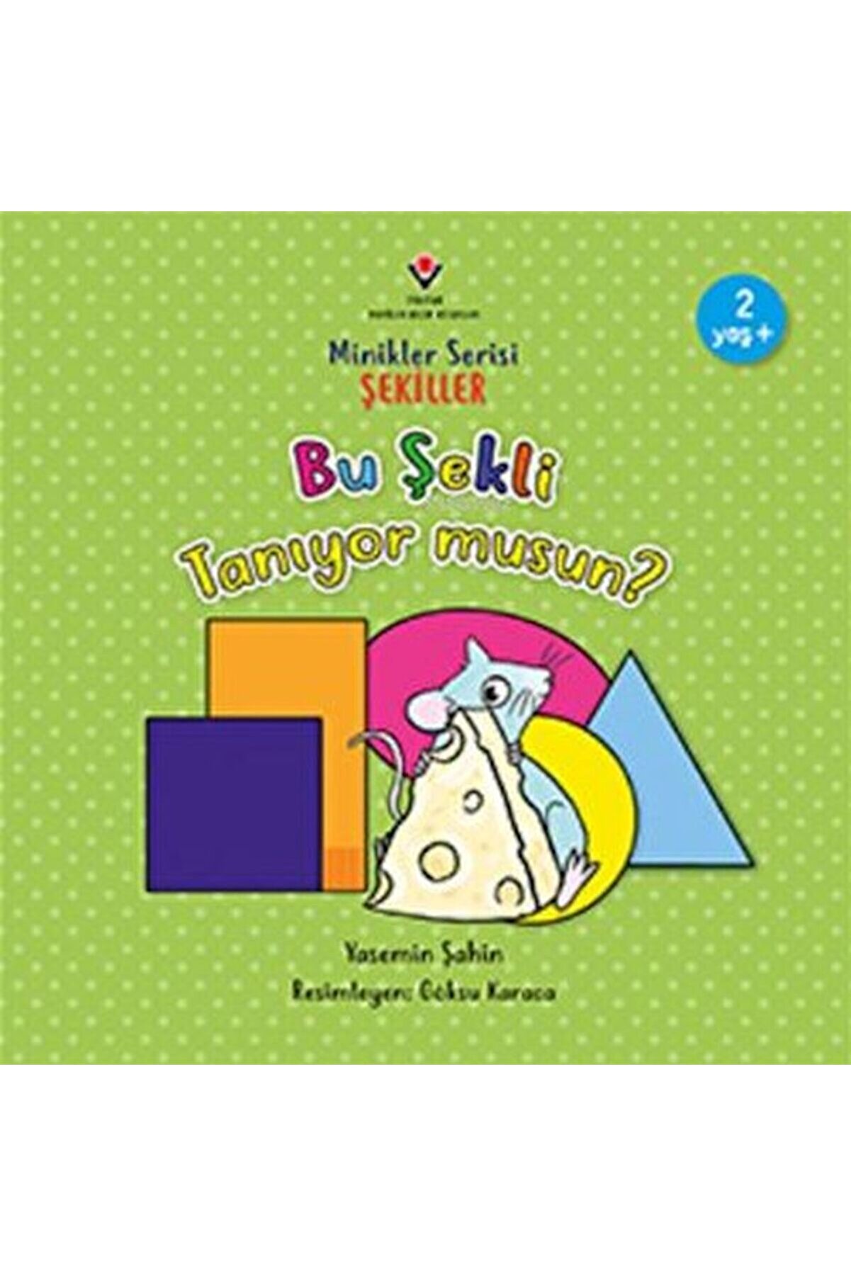 Yedi̇tepe Yayınevi̇ Bu Şekli̇ Tanıyor Musun Mi̇ni̇kler Seri̇si̇ Şeki̇ller