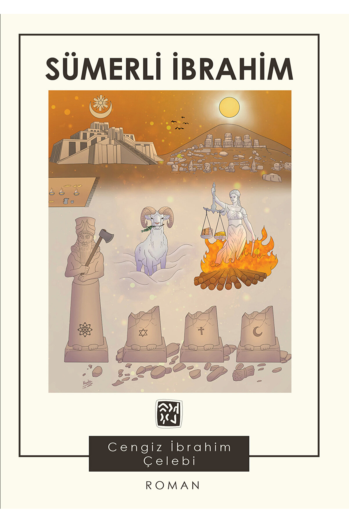 Kutlu Yayınevi̇ Sümerli̇ İbrahi̇m - Cengi̇z İbrahi̇m Çelebi̇