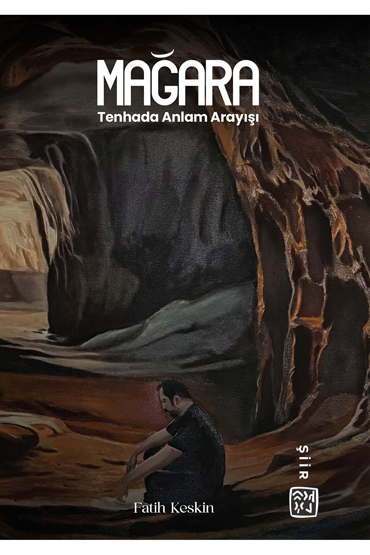 Kutlu Yayınevi̇ Mağara Tenhada Anlam Arayışı - Fati̇h Keski̇n