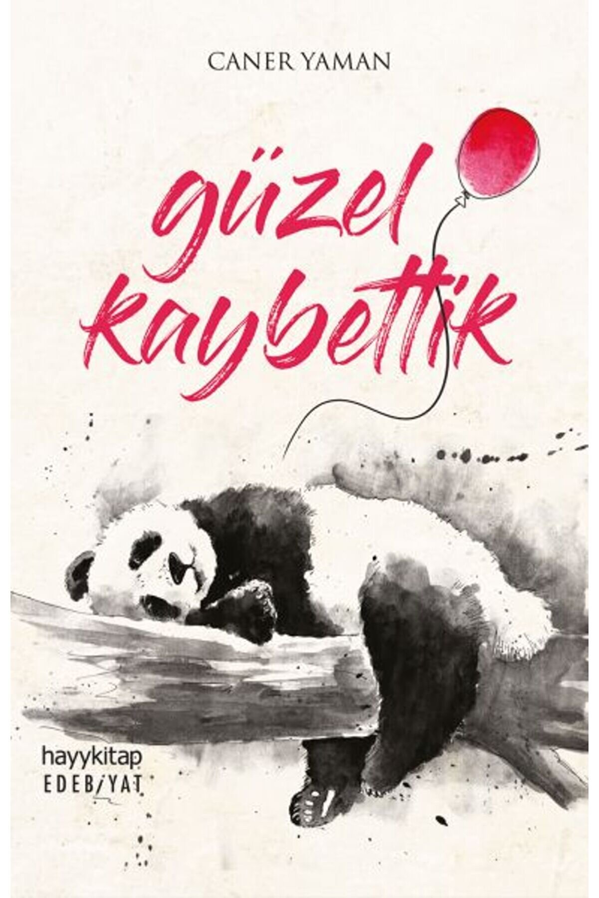 İthaki̇ Yayınları G&uuml;zel Kaybetti̇k
