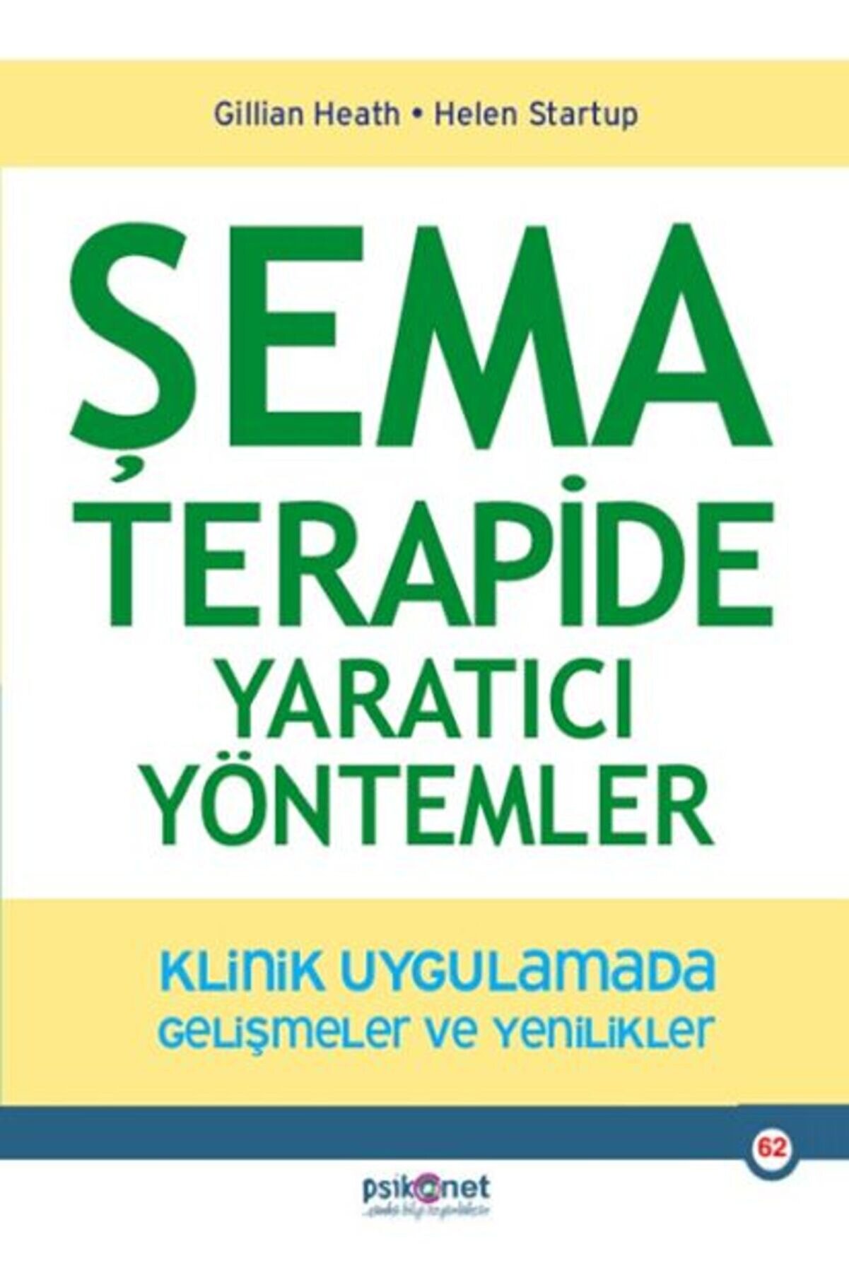 İthaki̇ Yayınları Şema Terapi̇de Yaratıcı Y&ouml;ntemler