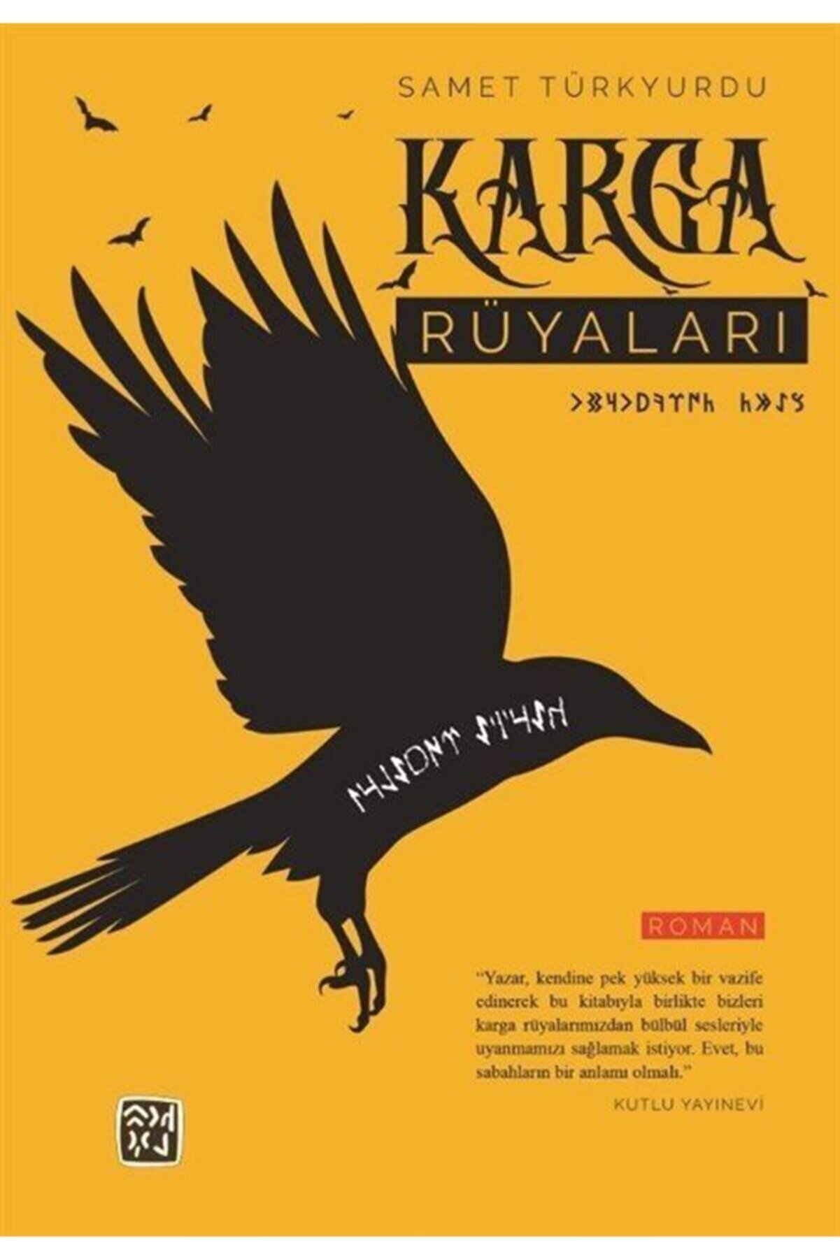 Kutlu Yayınevi̇ Karga Rüyaları