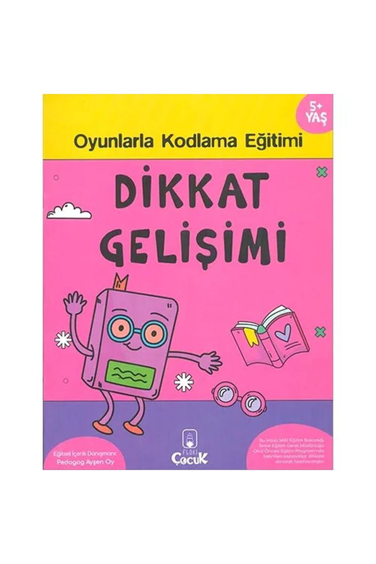 Ti̇maş Yayınları Di̇kkat Geli̇şi̇mi̇ 5+ Yaş Oyunlarla Kodlama