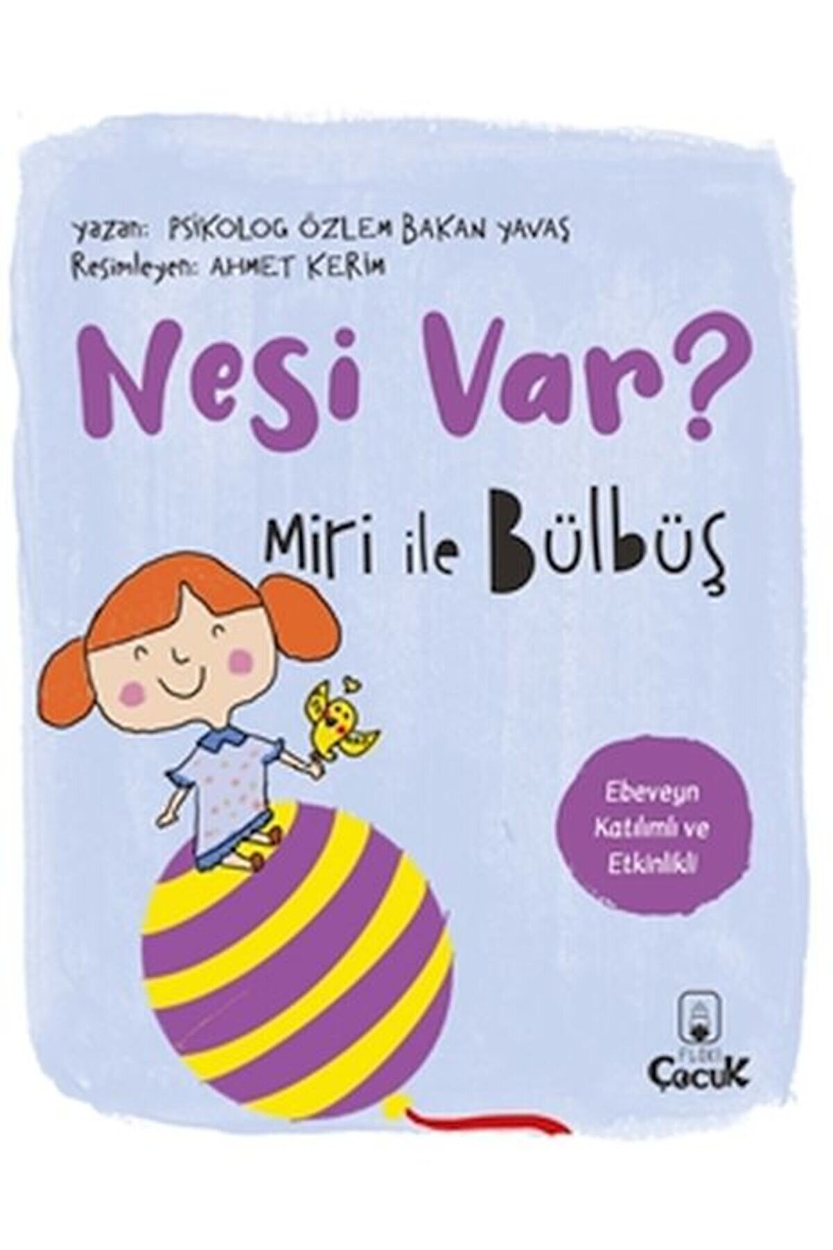 İthaki̇ Yayınları Mi̇ri̇ İle B&uuml;lb&uuml;ş Nesi̇ Var