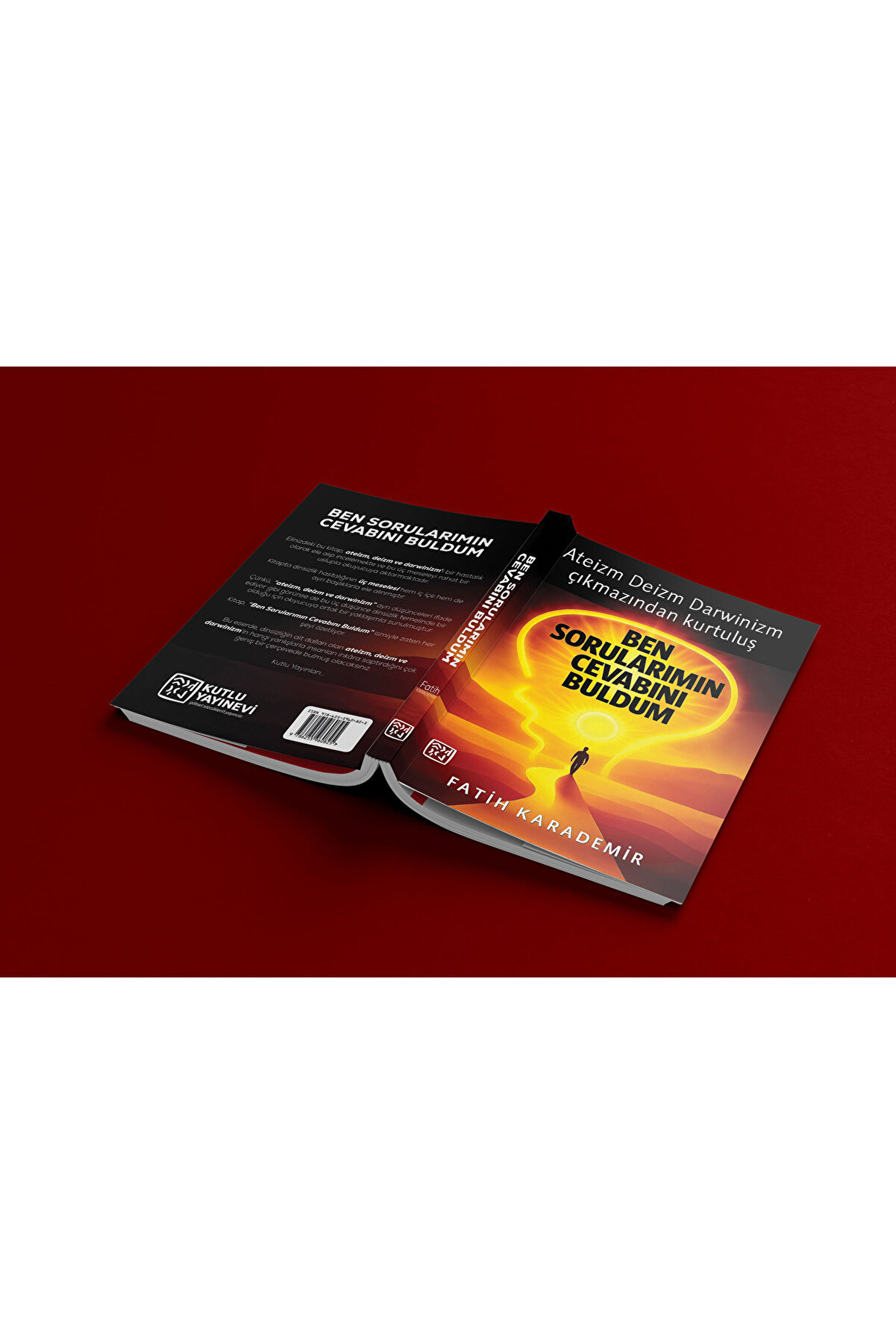 Kutlu Yayınevi̇ Ben Sorularımın Cevabını Buldum - Fati̇h Karademi̇r
