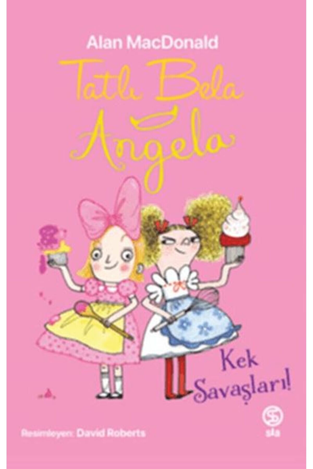 İthaki̇ Yayınları Tatlı Bela Angela - Kek Savaşları