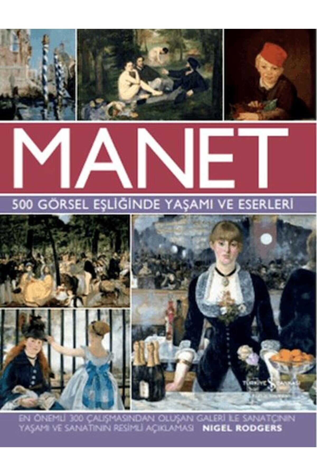 T&uuml;rki̇ye İş Bankası K&uuml;lt&uuml;r Yayınları Manet