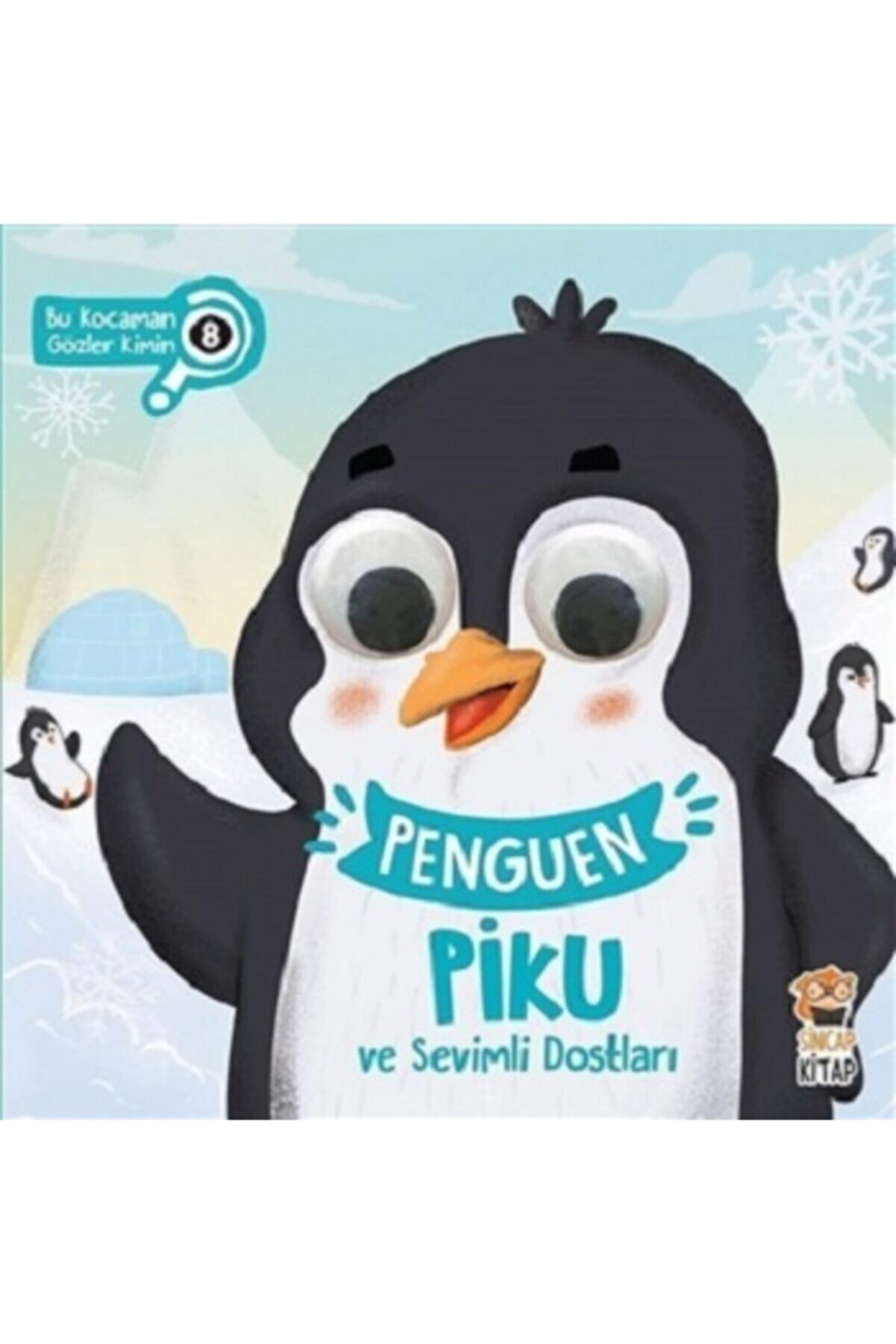 Ti̇maş &Ccedil;ocuk Penguen Pi̇ku Ve Sevi̇mli̇ Dostları - Bu Kocaman G&ouml;zler Ki̇mi̇n 8-Asi̇ye Aslı Aslaner